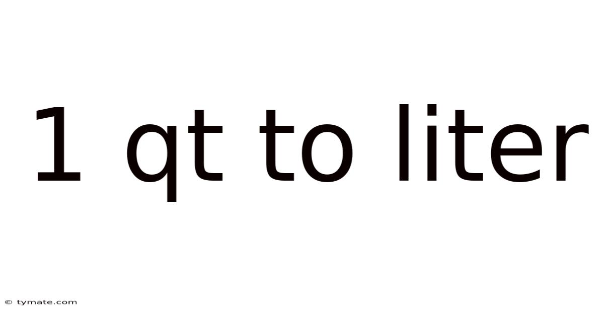 1 Qt To Liter