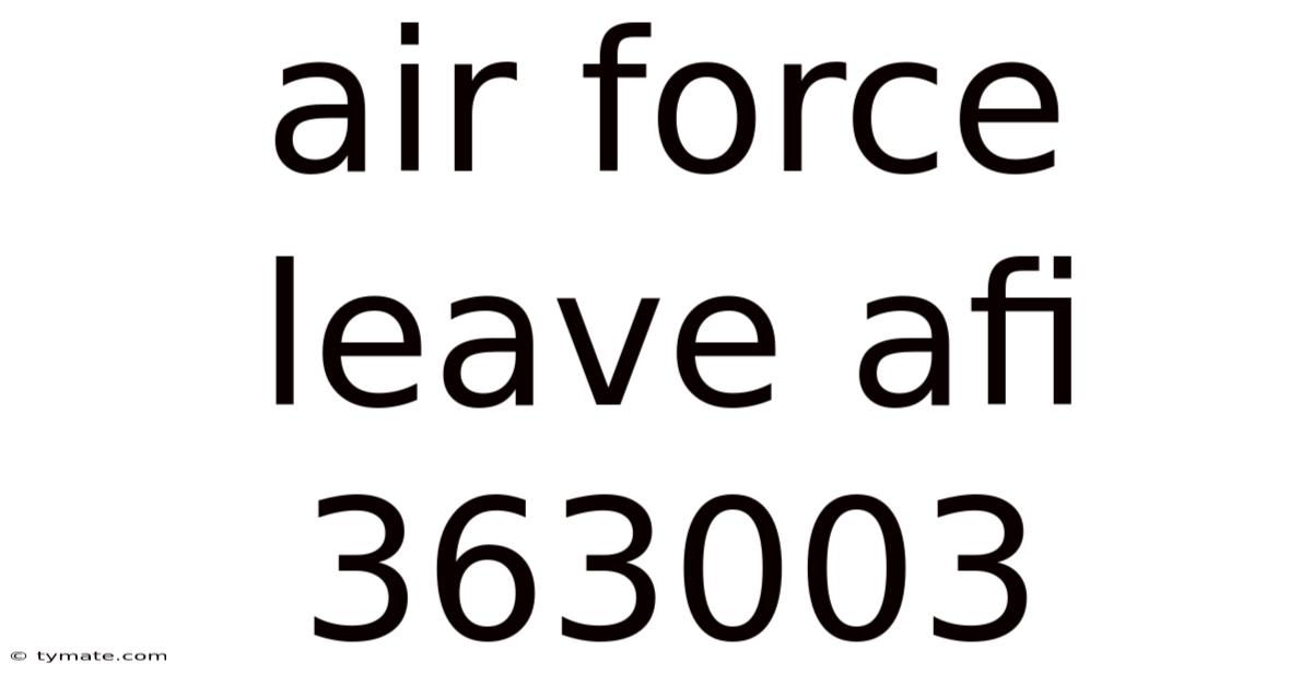 Air Force Leave Afi 363003