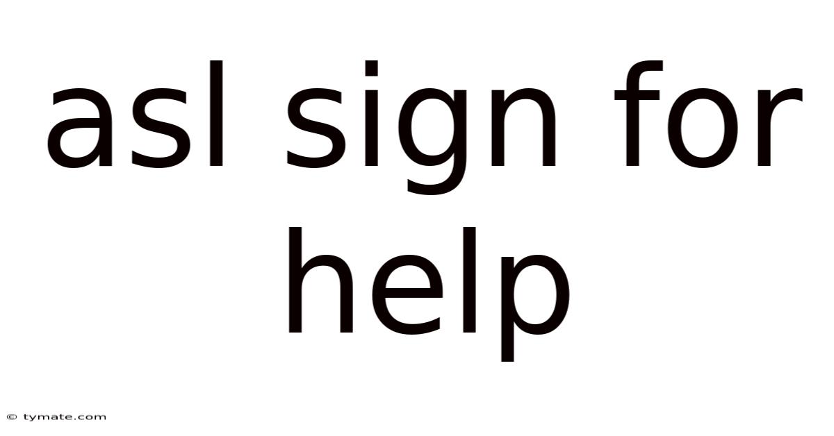 Asl Sign For Help