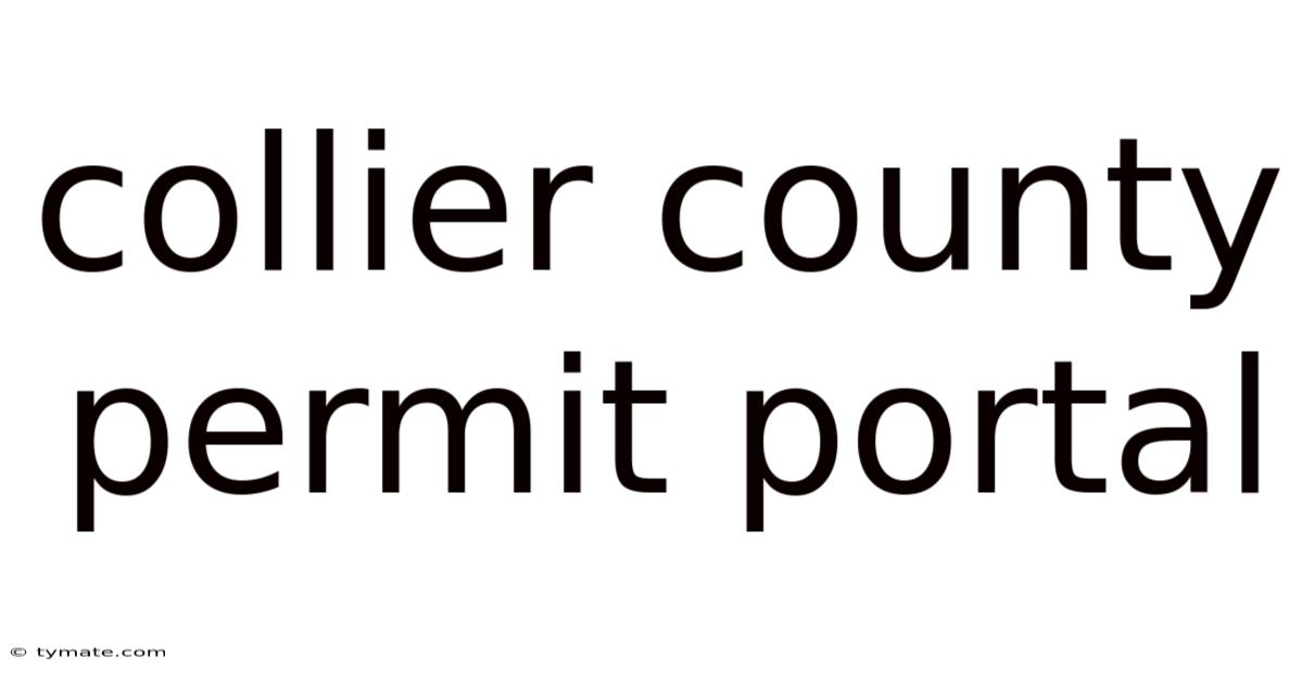 Collier County Permit Portal
