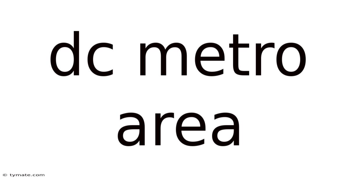 Dc Metro Area