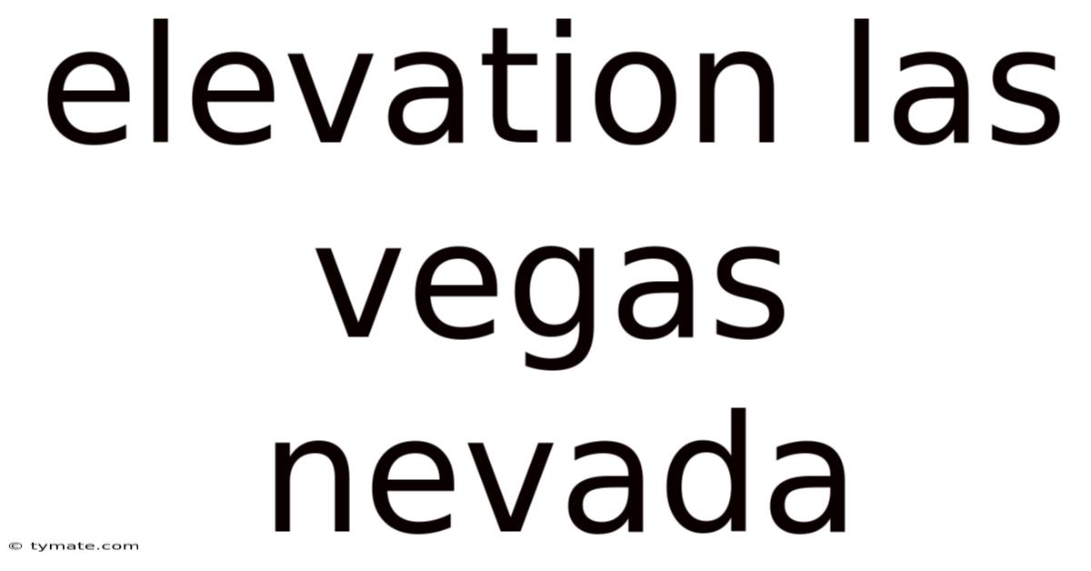 Elevation Las Vegas Nevada