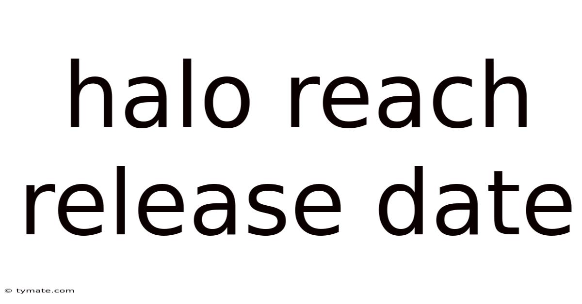 Halo Reach Release Date