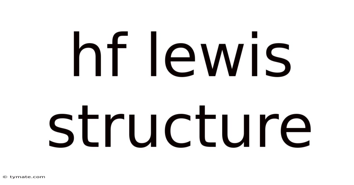 Hf Lewis Structure
