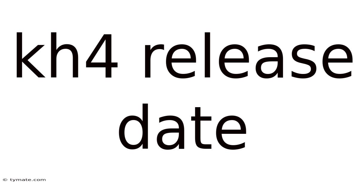 Kh4 Release Date