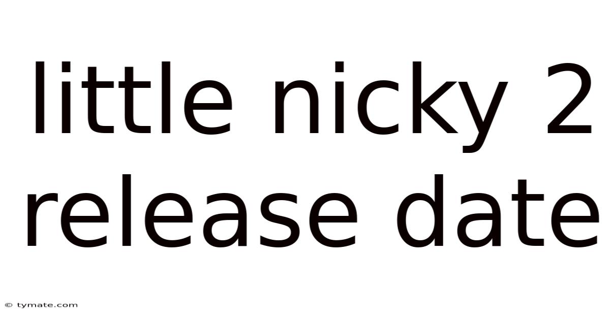 Little Nicky 2 Release Date