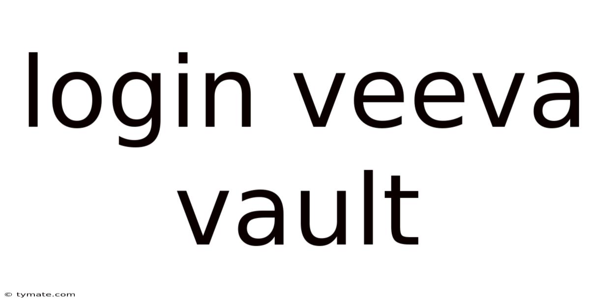Login Veeva Vault