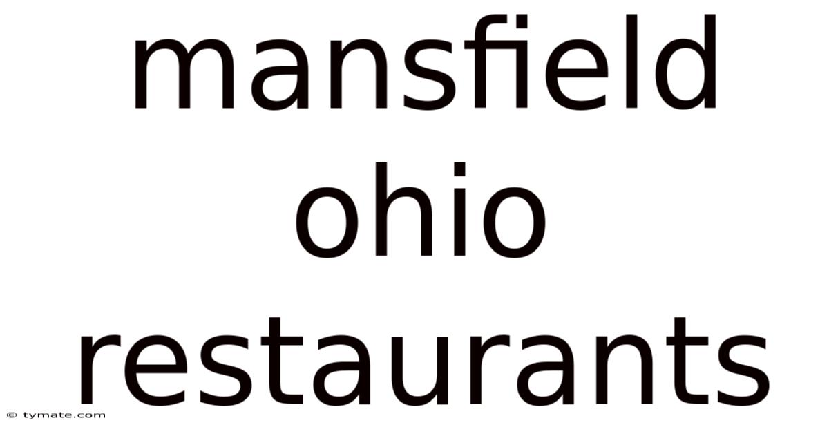 Mansfield Ohio Restaurants