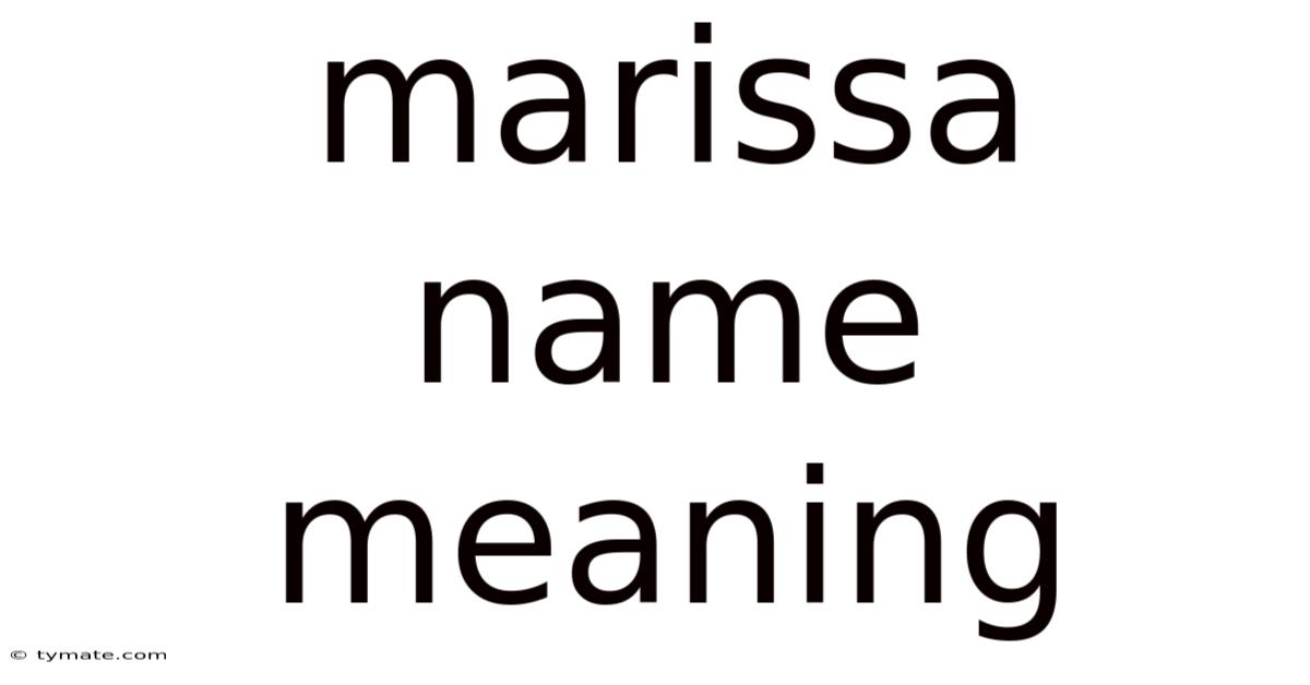 Marissa Name Meaning
