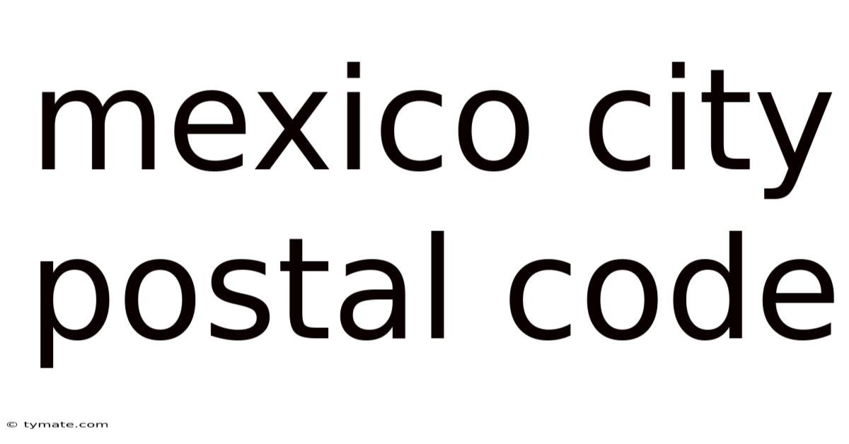 Mexico City Postal Code