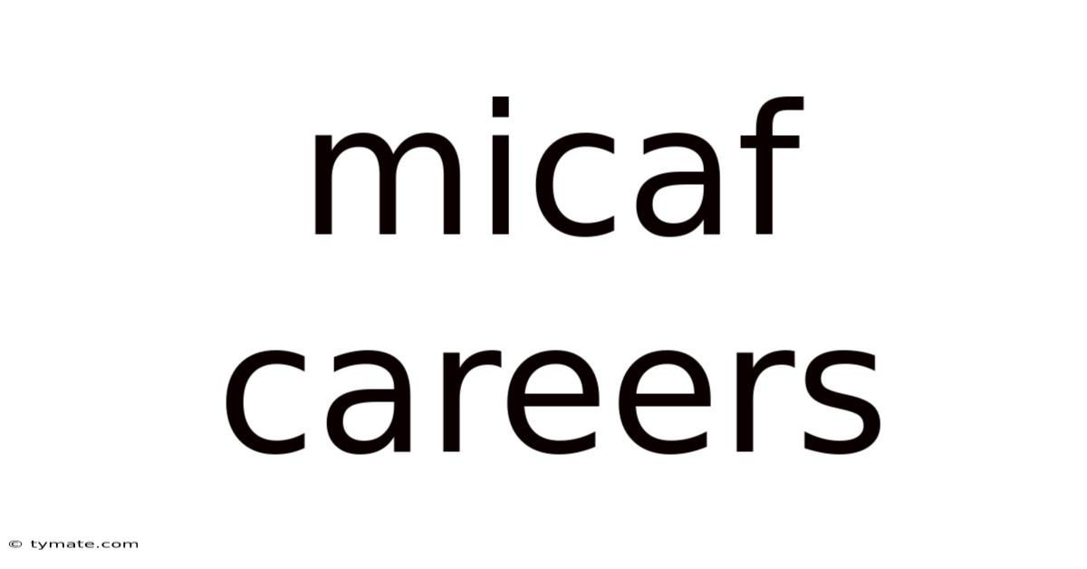 Micaf Careers