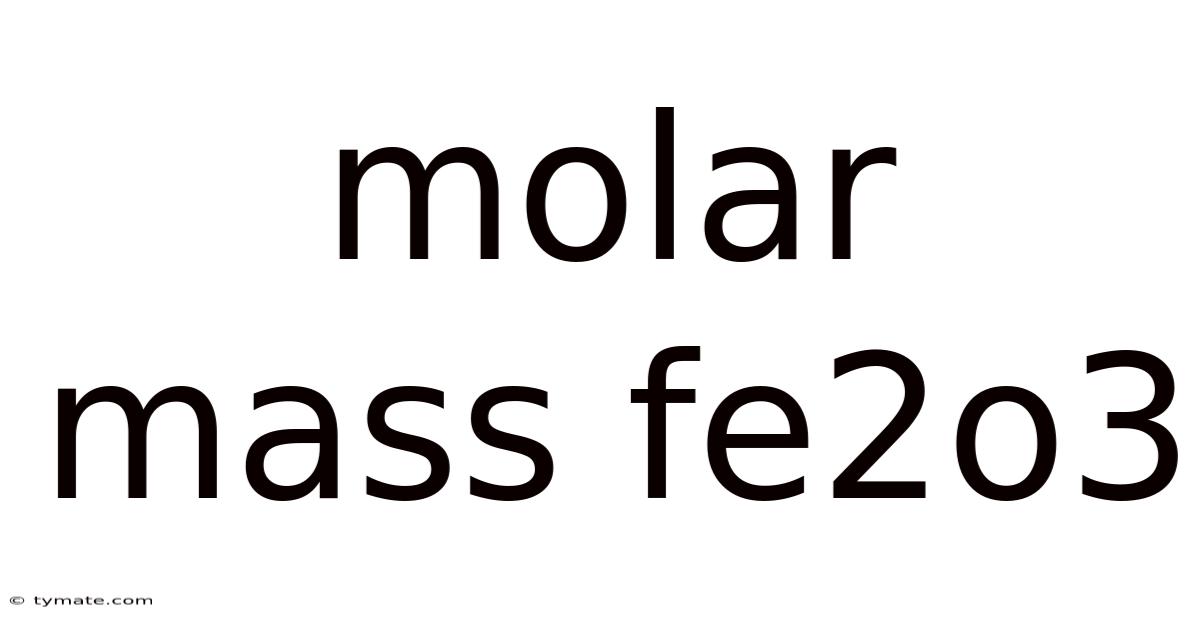 Molar Mass Fe2o3