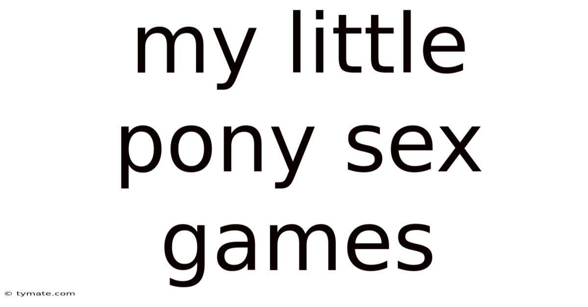 My Little Pony Sex Games