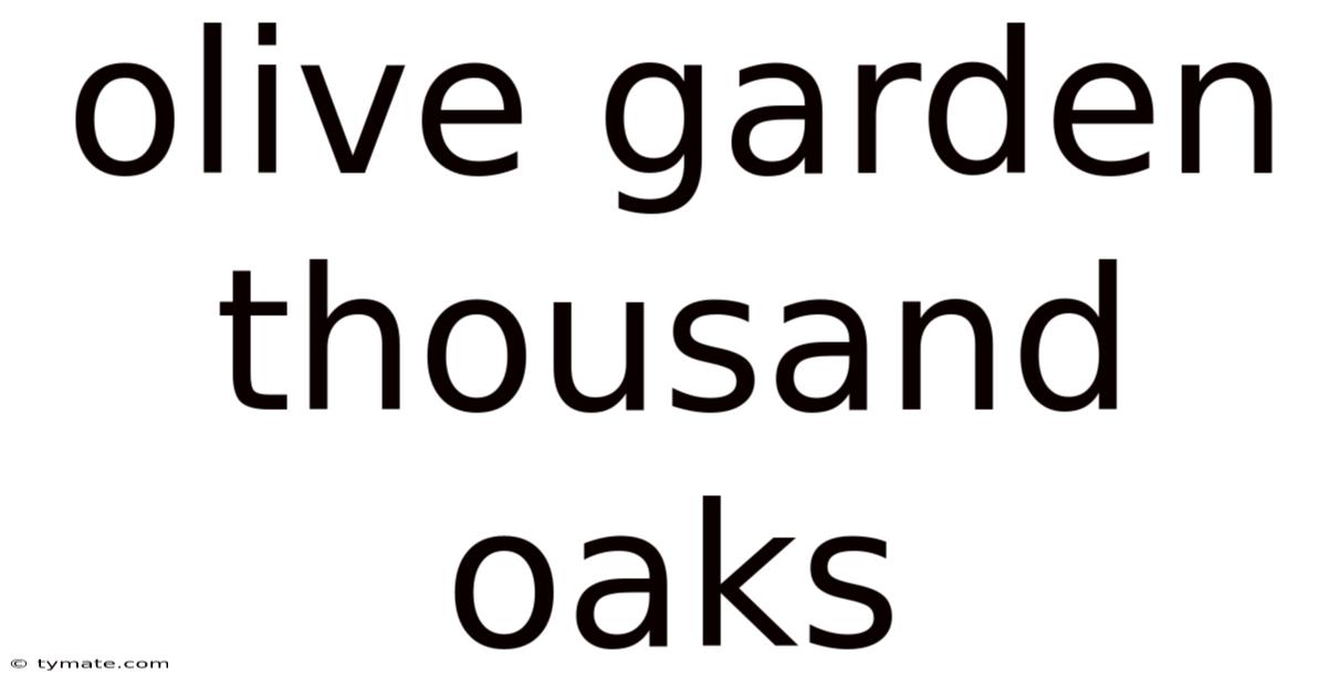 Olive Garden Thousand Oaks