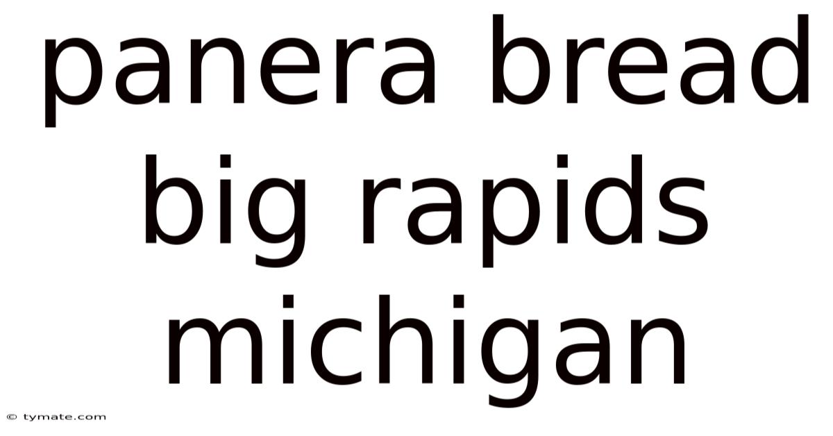 Panera Bread Big Rapids Michigan