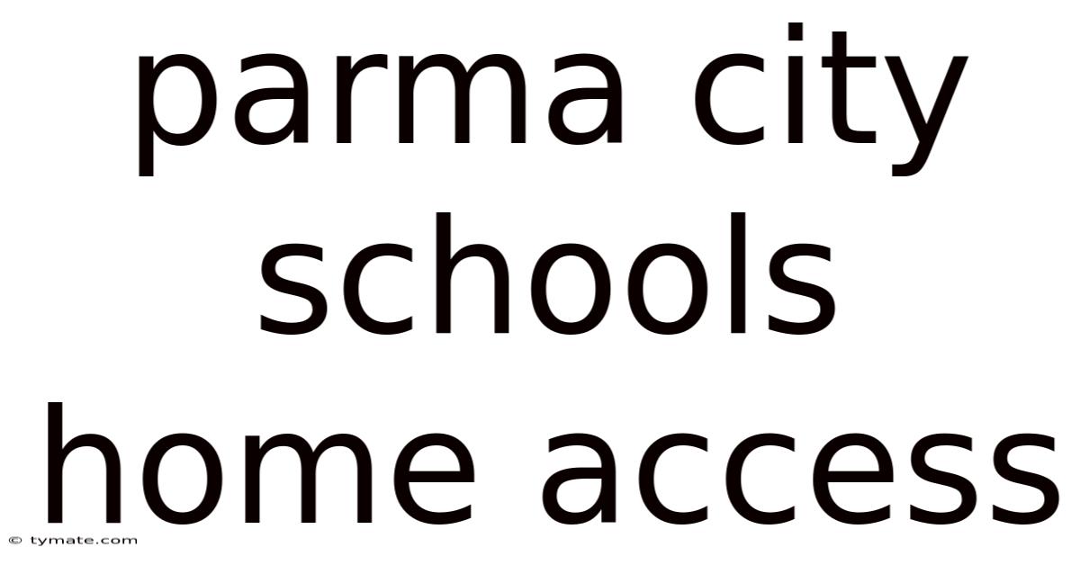 Parma City Schools Home Access
