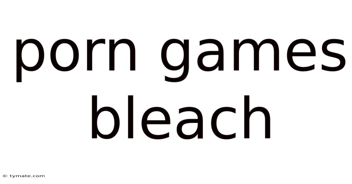 Porn Games Bleach