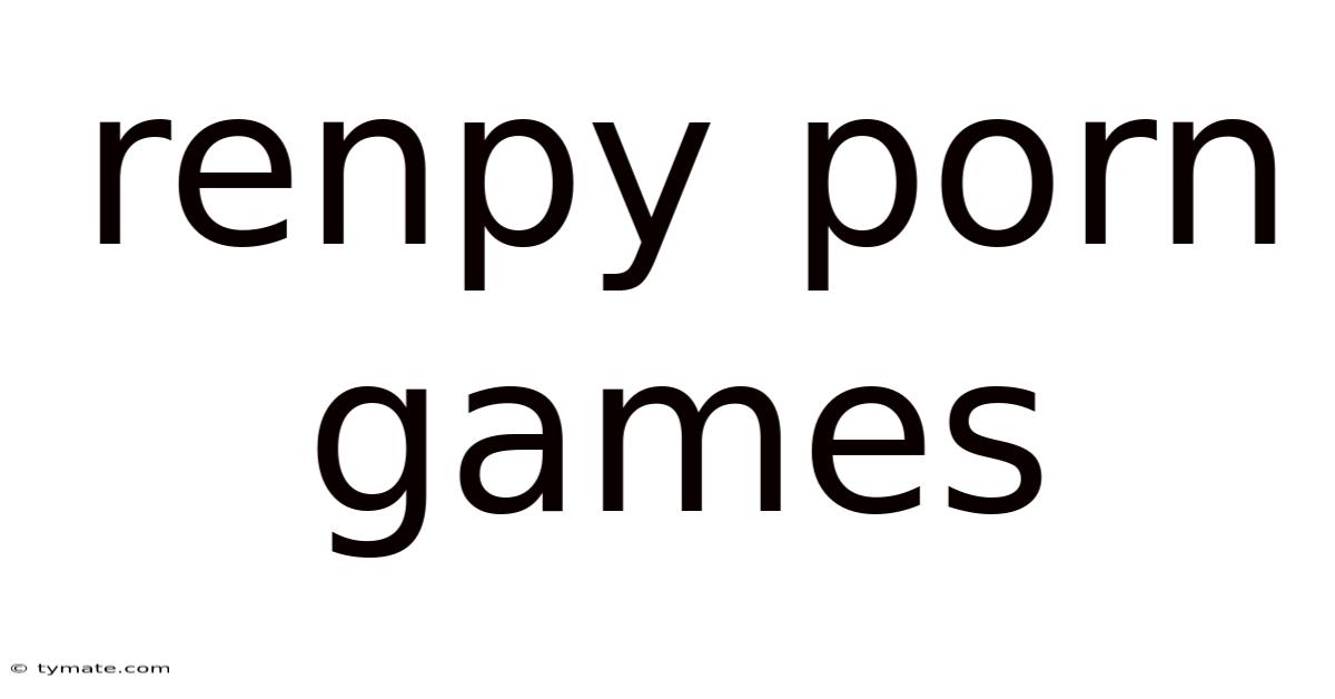 Renpy Porn Games