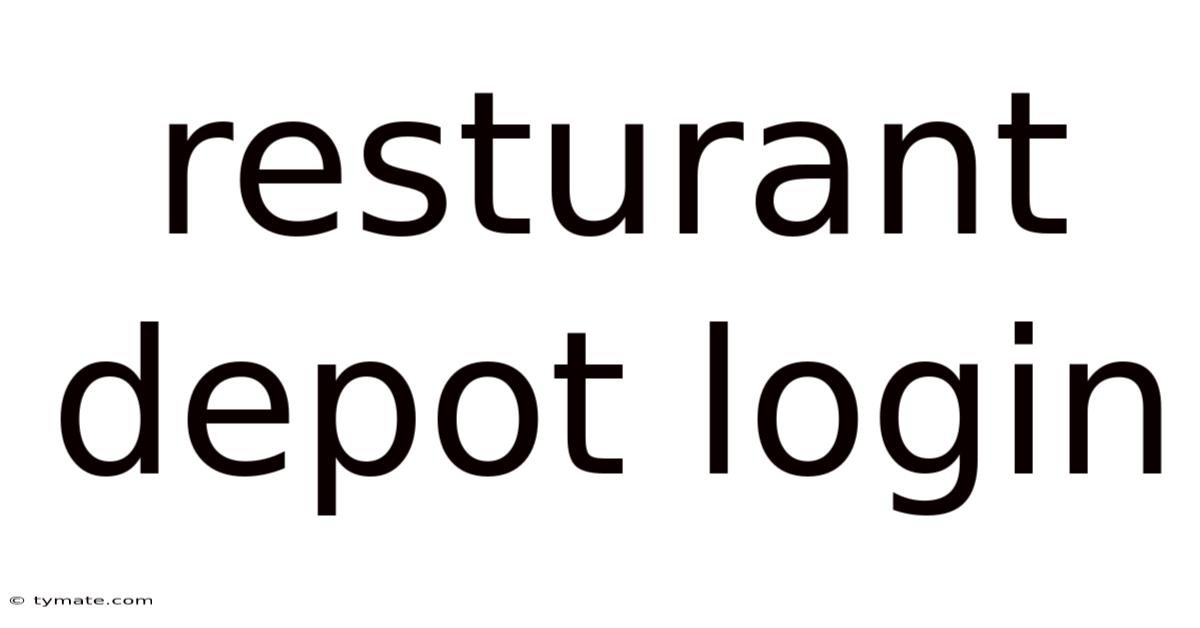 Resturant Depot Login