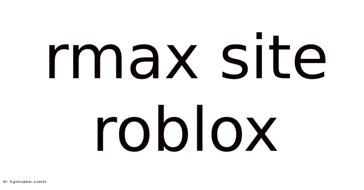 Rmax Site Roblox
