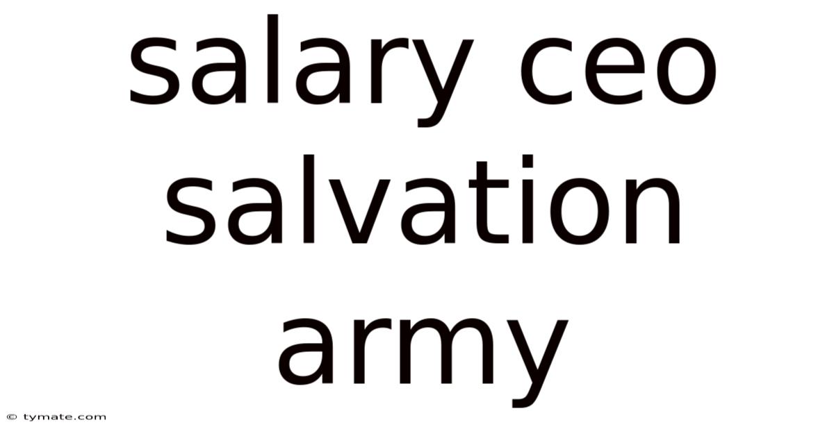 Salary Ceo Salvation Army