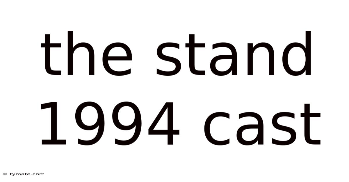 The Stand 1994 Cast