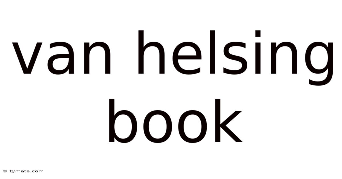 Van Helsing Book
