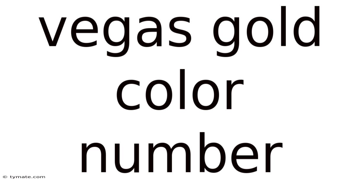 Vegas Gold Color Number