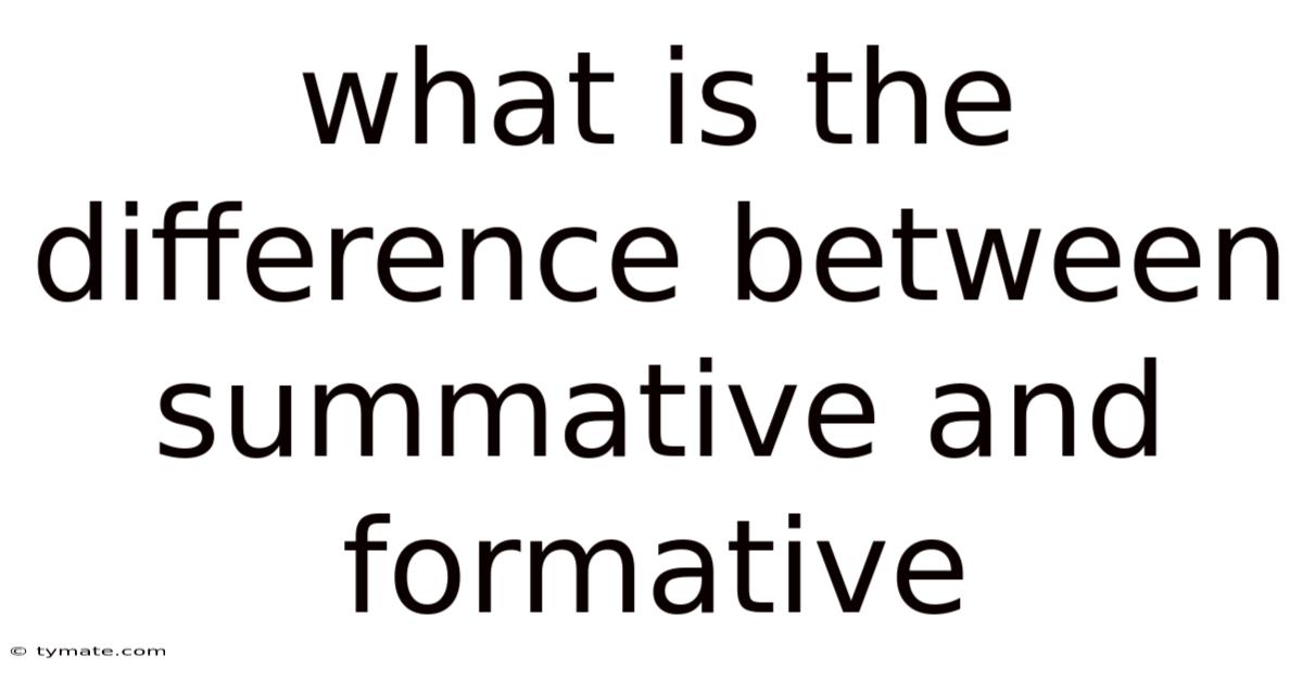 What Is The Difference Between Summative And Formative